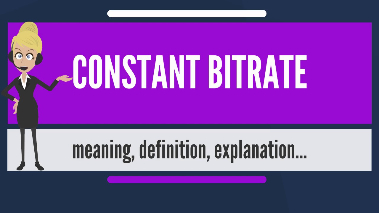 constant-bitrate